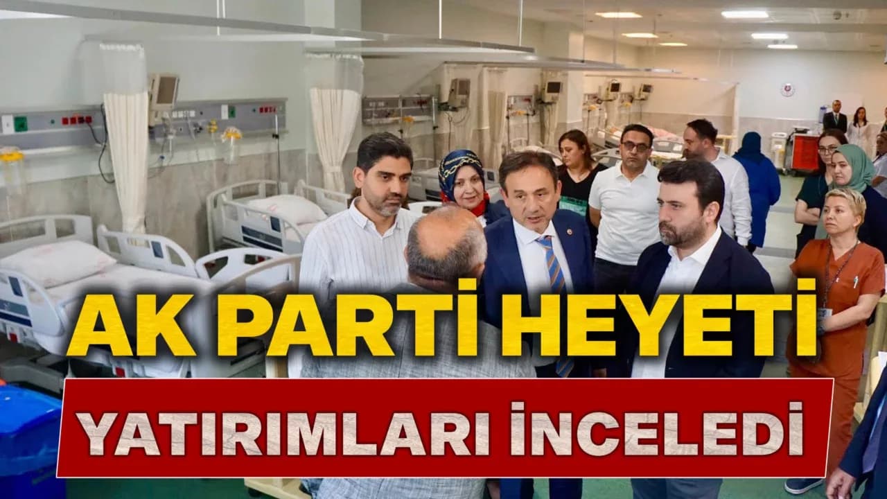AK Parti Heyeti, Spor ve Sağlık Yatırımlarını İnceledi