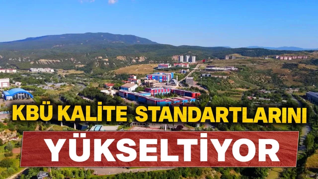 KBÜ'den Kalite ve Akreditasyonda Önemli Başarı