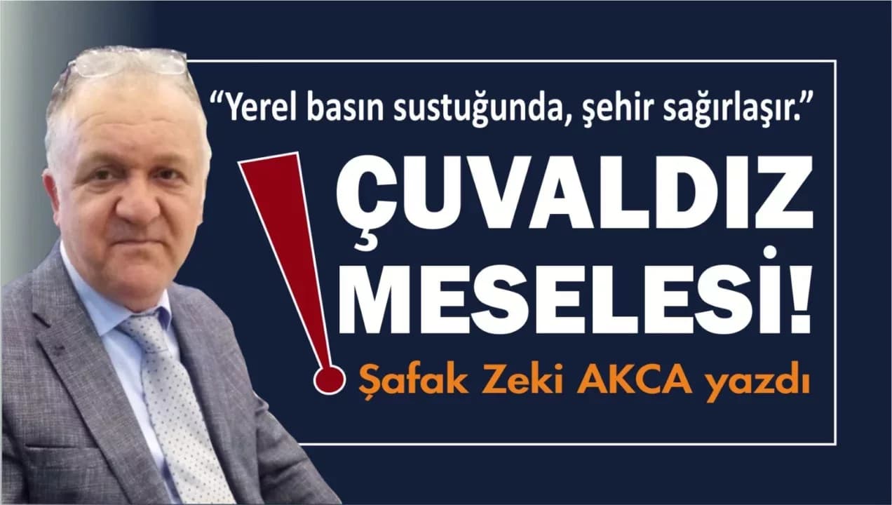 ÇUVALDIZ MESELESİ