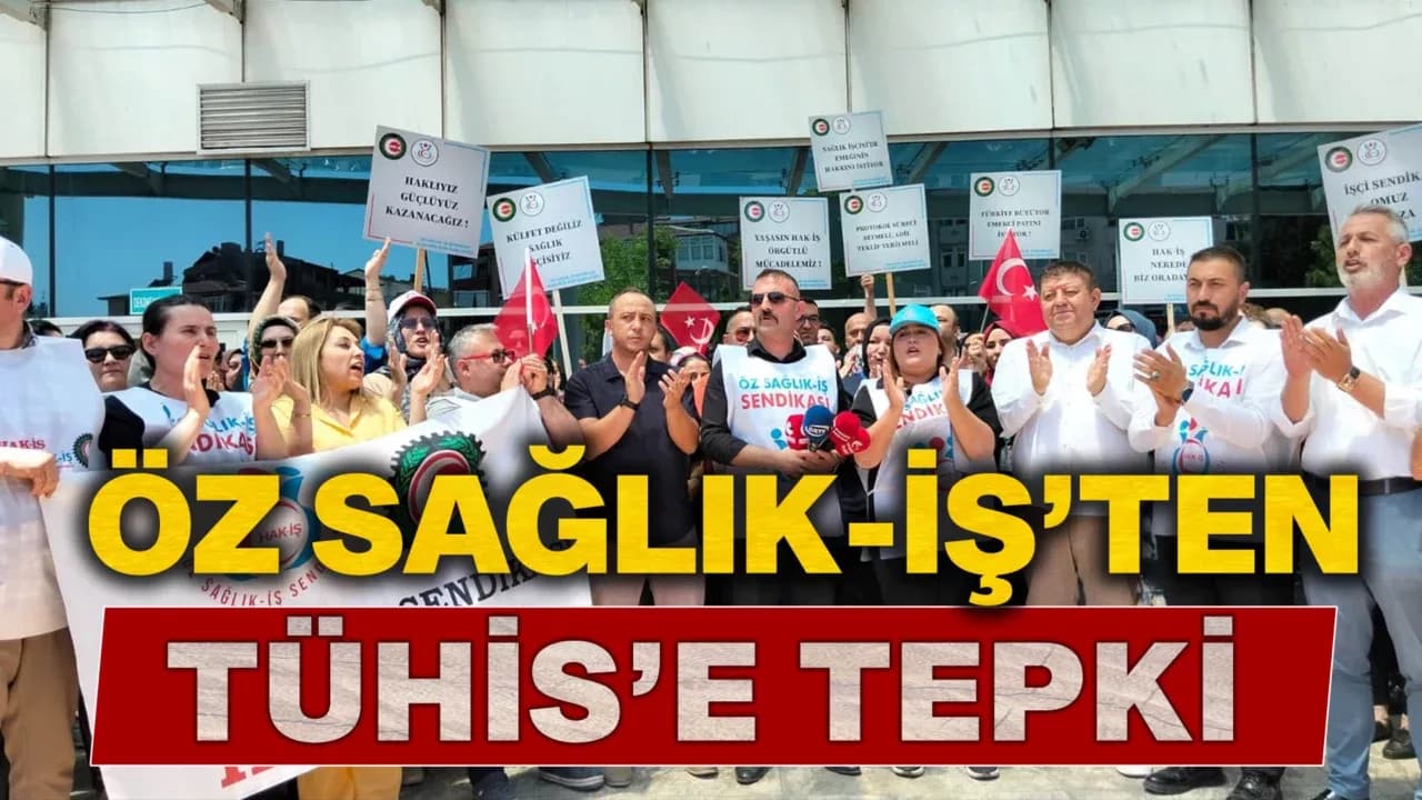 Öz Sağlık-İş, Kamu Çerçeve Protokolü'nü Açıkladı