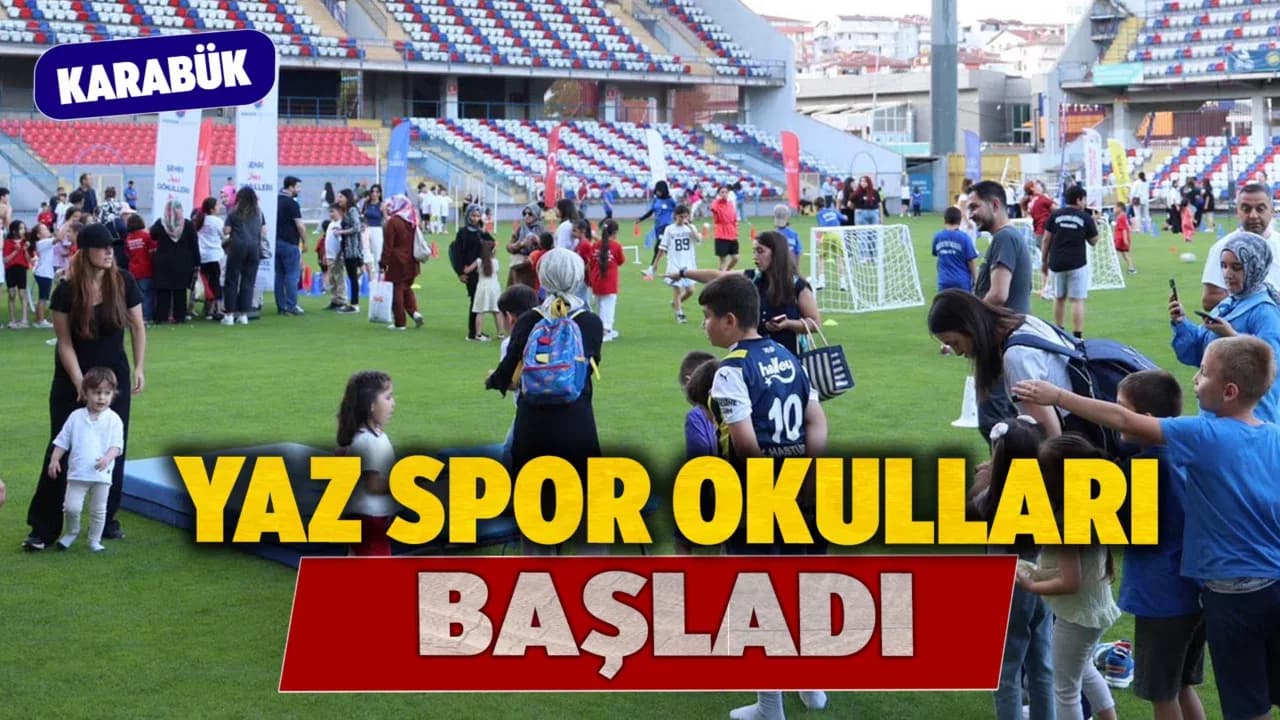 Karabük'te Yaz Spor Okulları Başladı