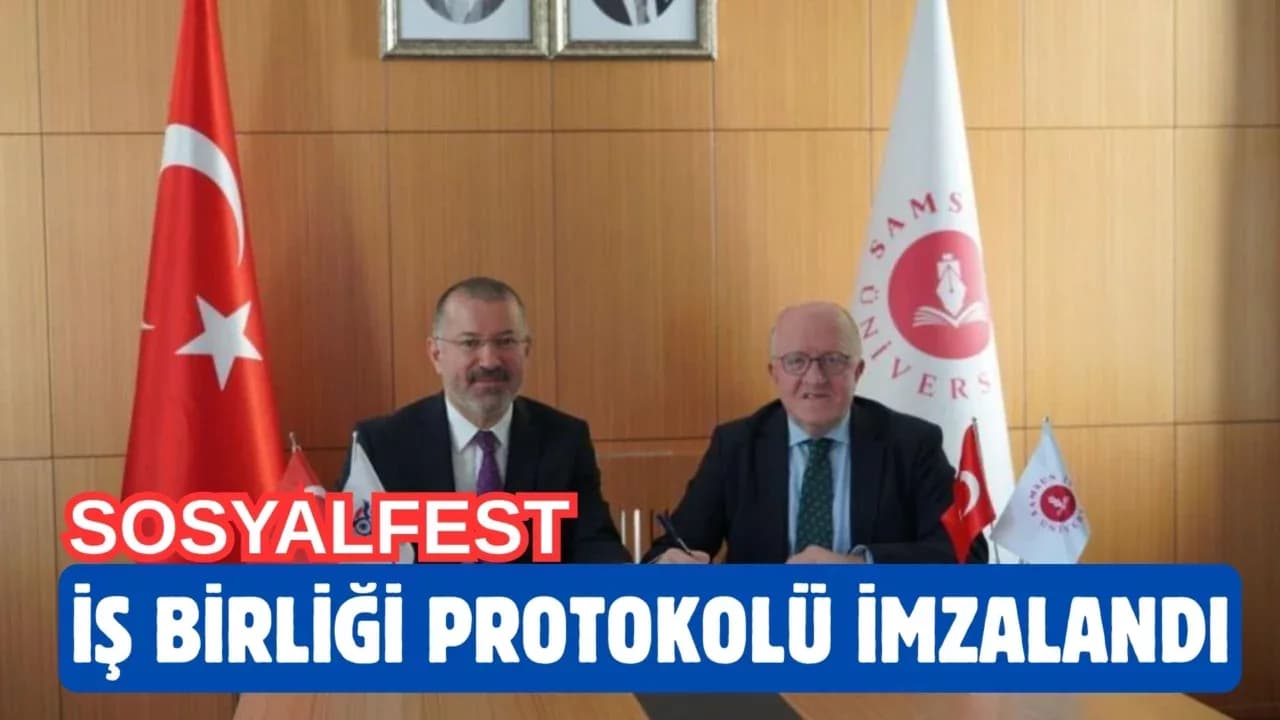 KBÜ İle Samsun Üniversitesi arasında Sosyalfest iş birliği protokolü imzalandı