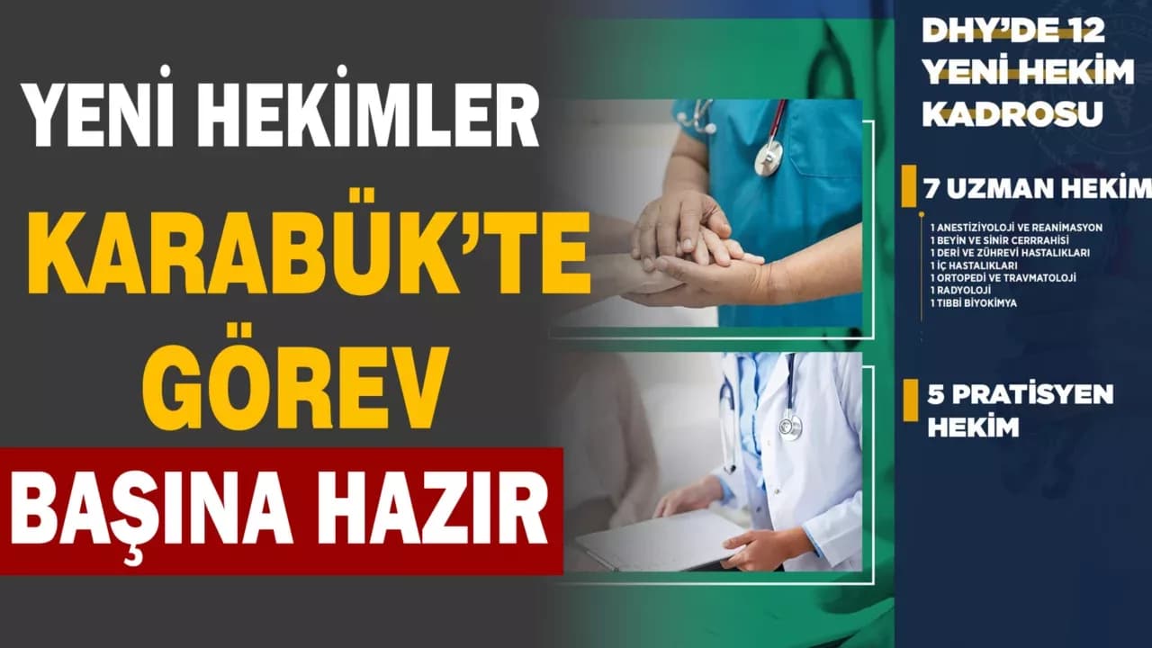 Karabük’e 12 Yeni Hekim Atandı