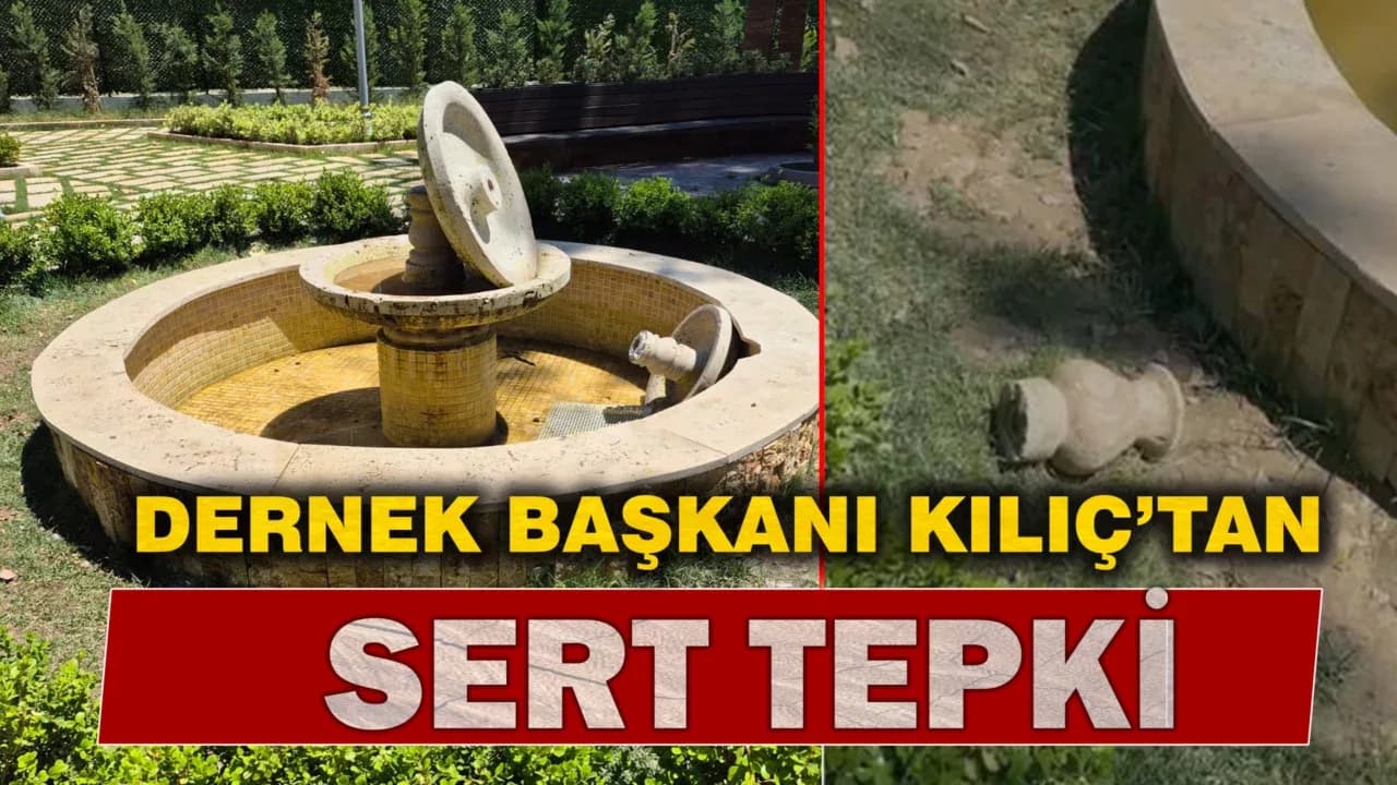 Şehitler Parkı’ndaki Tahribata Kılıç’tan Tepki