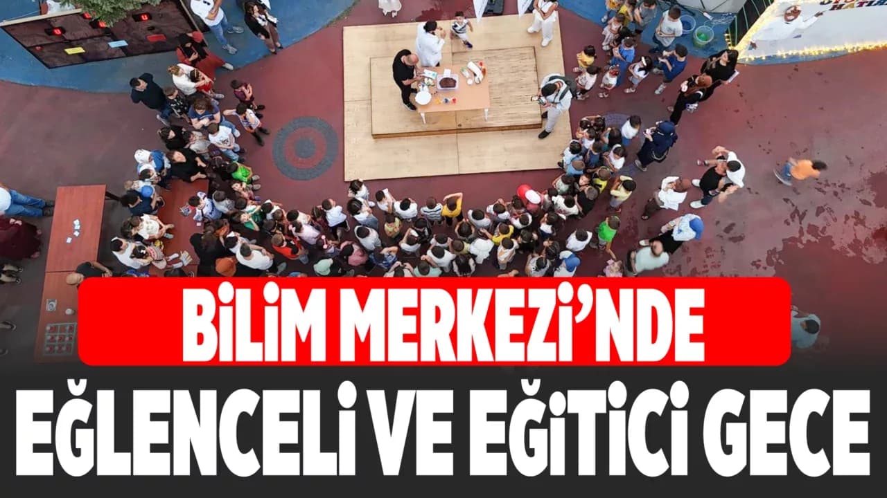 Karabük'te "Bilimsel Oyun Gecesi" Çocuklardan Yoğun İlgi Gördü