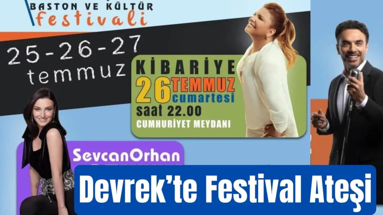 Devrek’te düzenlenecek olan festivalde ünlü sanatçılar yer alacak