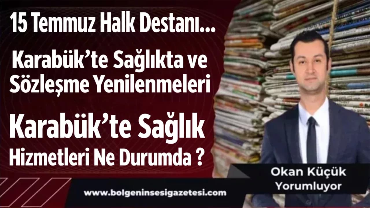 Okan Küçük Yorumluyor 16 Temmuz 2025