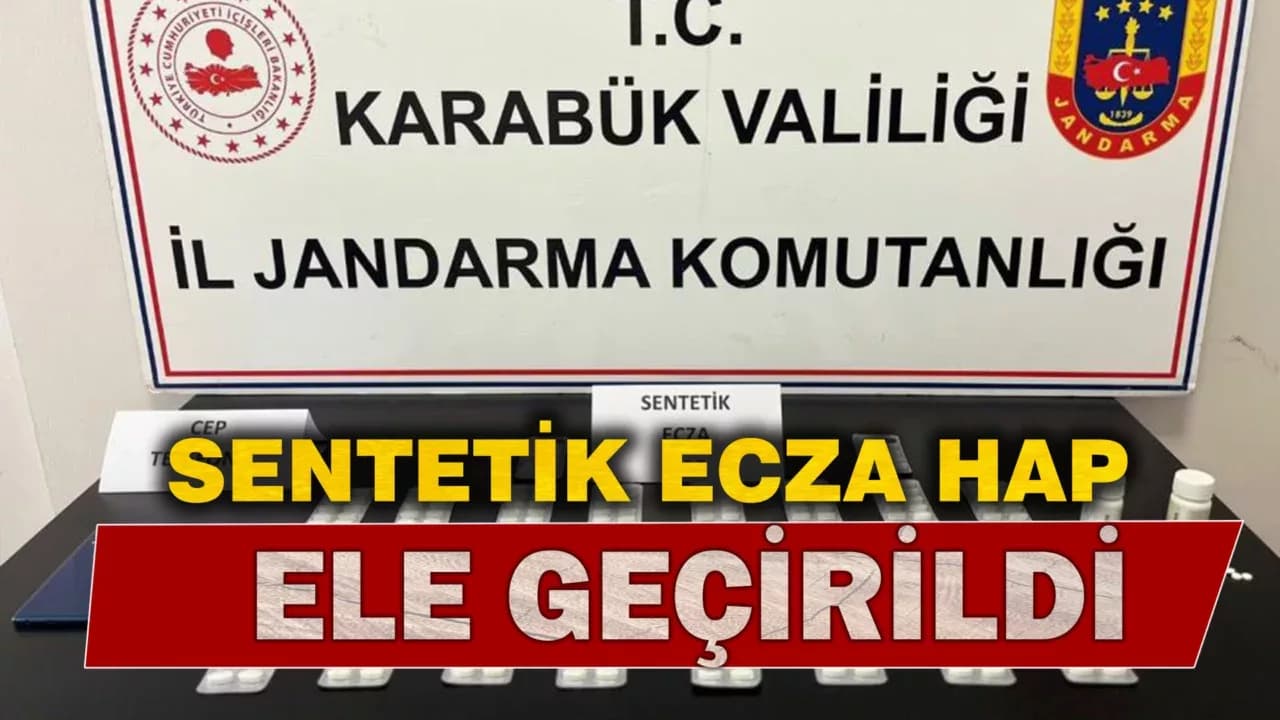 Karabük'te 353 sentetik ecza hap ele geçirildi