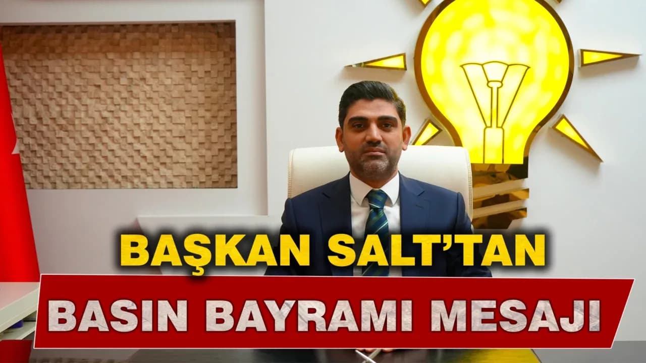 Ferhat Salt’tan 24 Temmuz Basın Bayramı mesajı