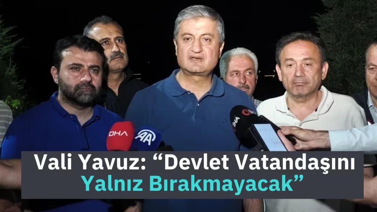 Vali Yavuz: "Yangınlar nedeniyle 14 köy tahliye edildi, 613 hane boşaltıldı"