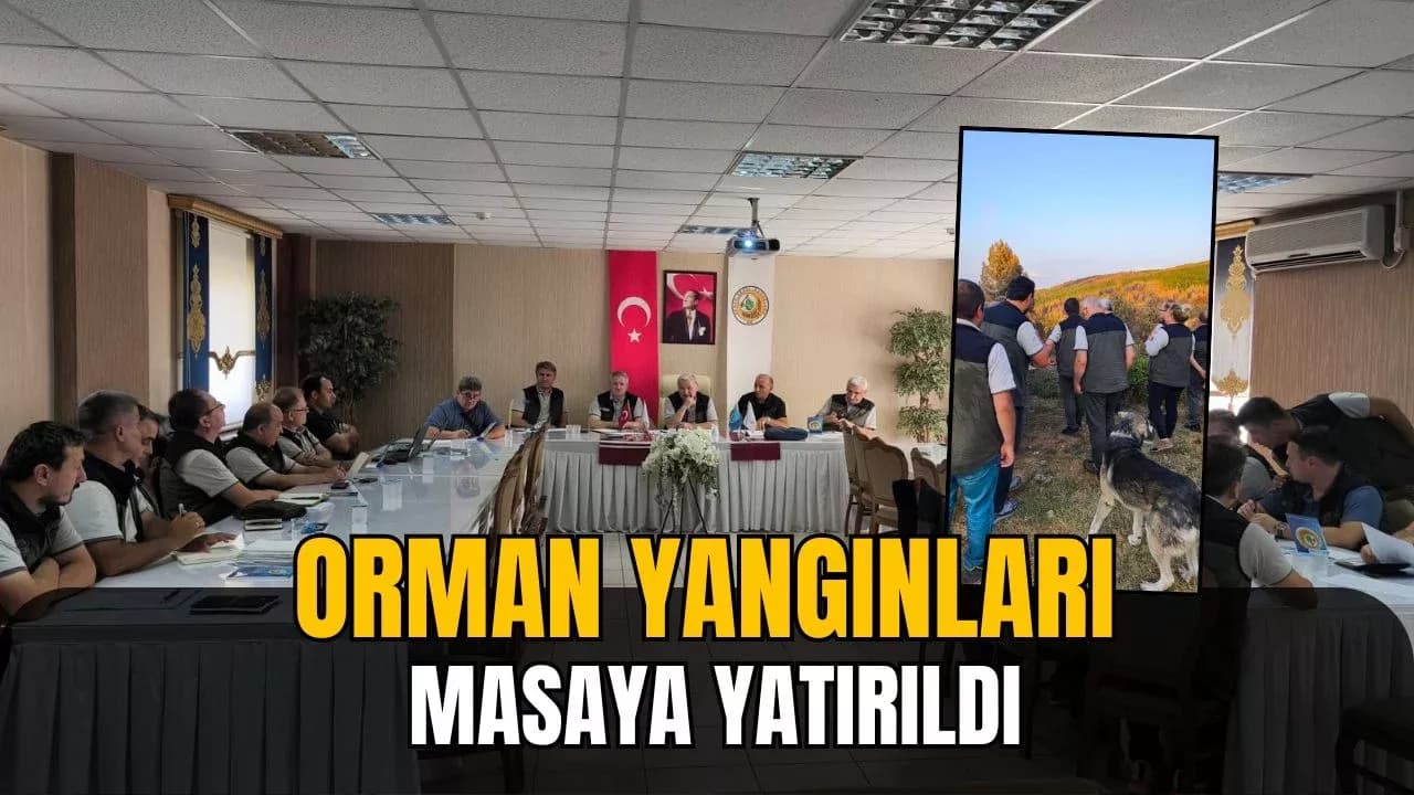Karabük’te Orman Yangınları Değerlendirildi