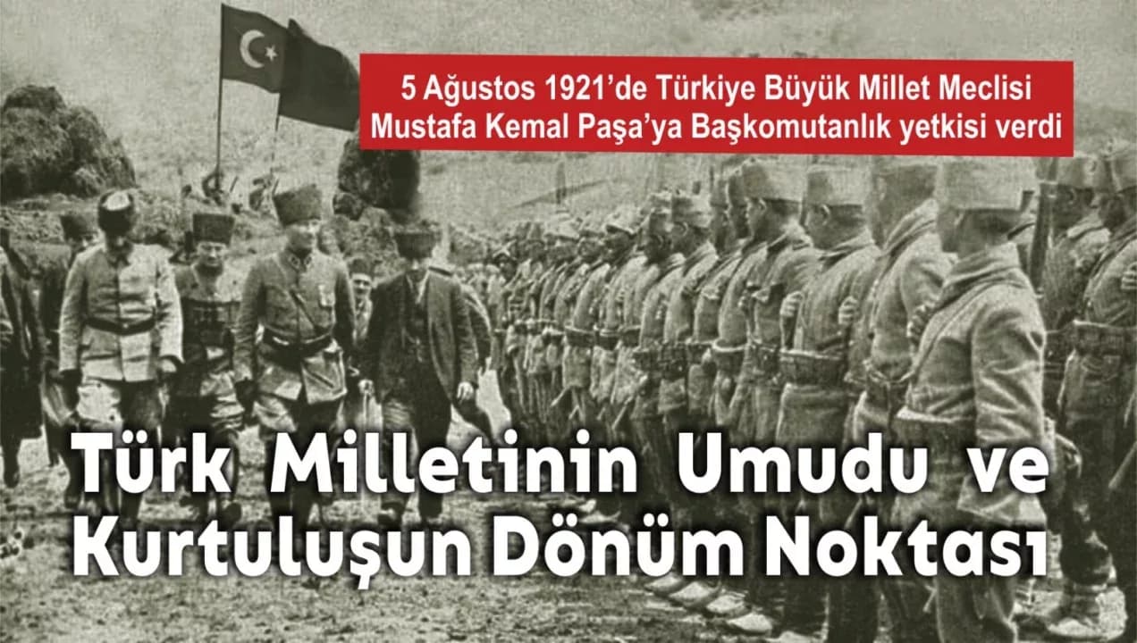 Atatürk’e Başkomutanlık Yetkisinin 104. Yıldönümü