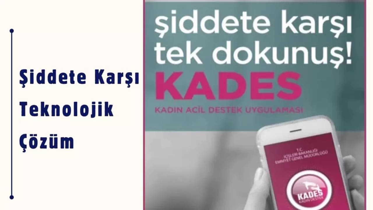 Şiddete Karşı Tek Dokunuş KADES