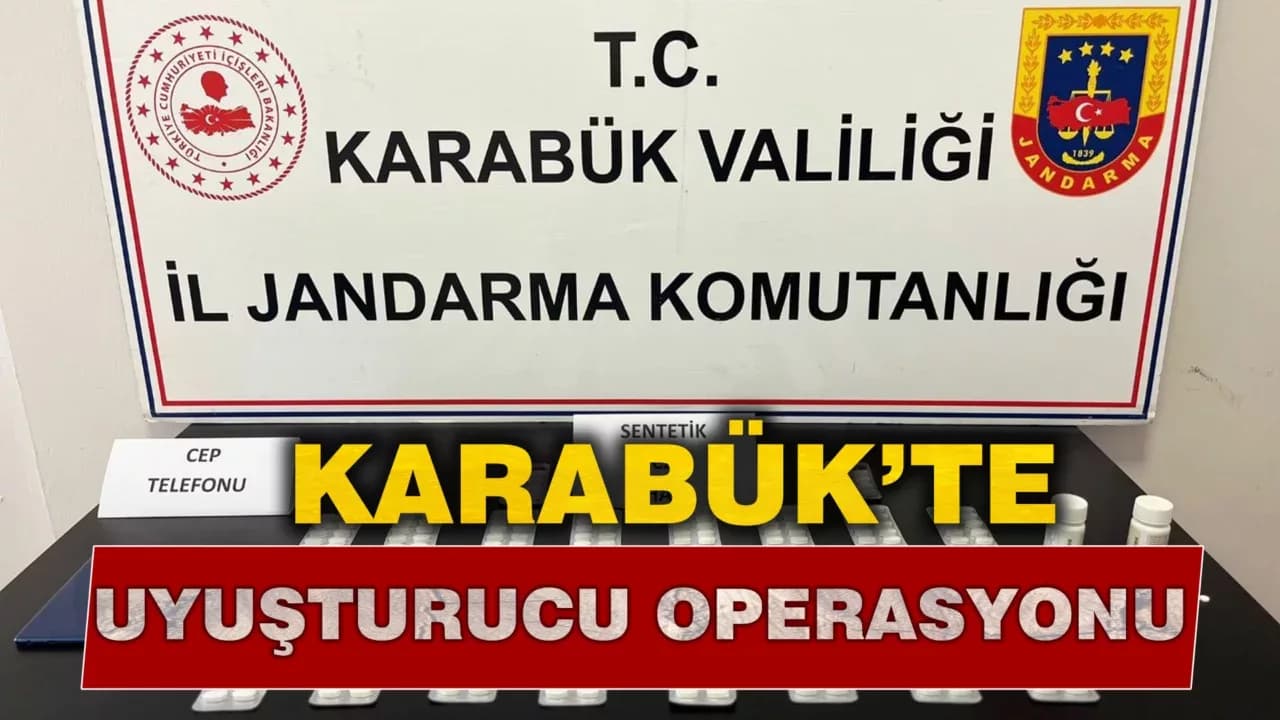Karabük’te Uyuşturucu Operasyonu