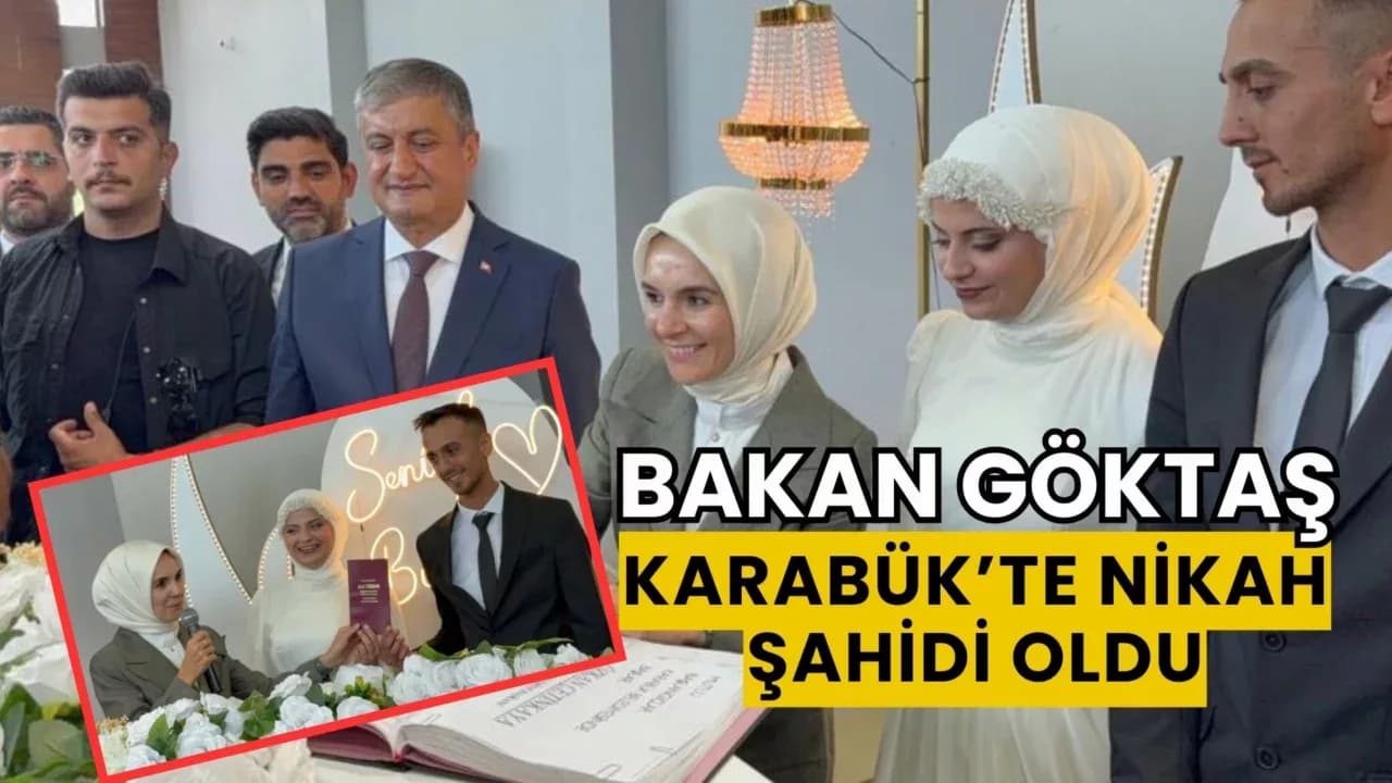Bakan Göktaş, Karabük’te Nikah Şahidi Oldu