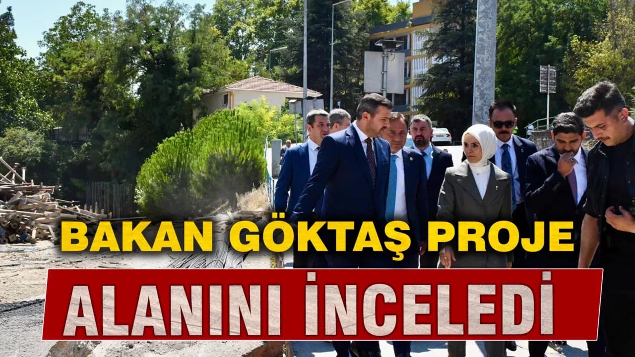 Bakan Göktaş, “Yücel  ve Recep Özçelik Aktif Yaş Alma Merkezi” Proje Alanını İnceledi