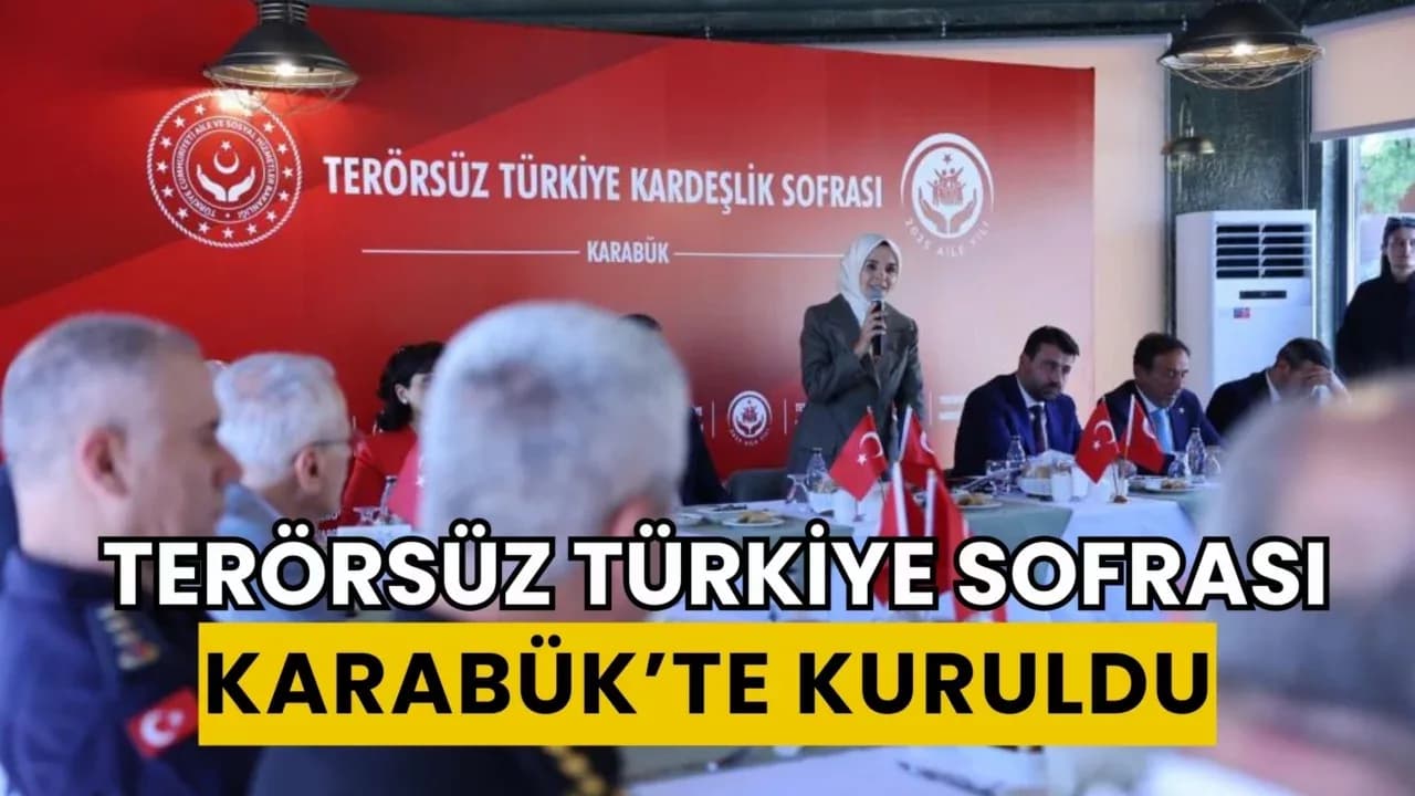 'Terörsüz Türkiye Kardeşlik Sofrası’ Karabük'te Kuruldu
