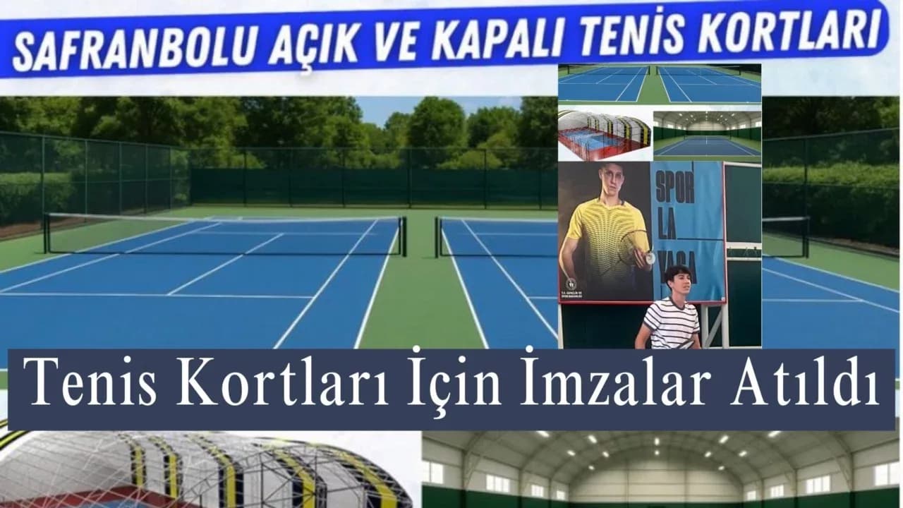 Safranbolu’ya Açık ve Kapalı Tenis Kortları Kazandırılıyor