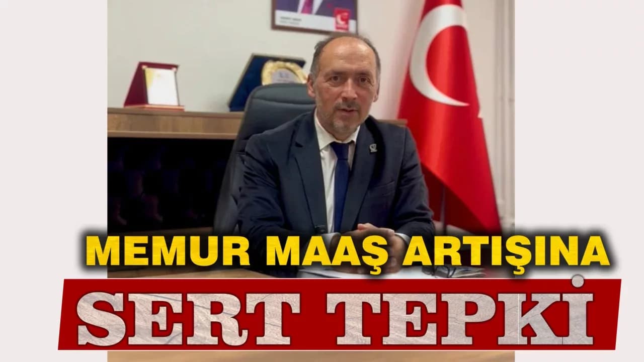 Saadet Partisi’nden Memur Maaş Artışına Sert Tepki