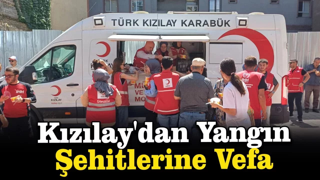 Kızılay'dan Yangın Şehitlerine Vefa