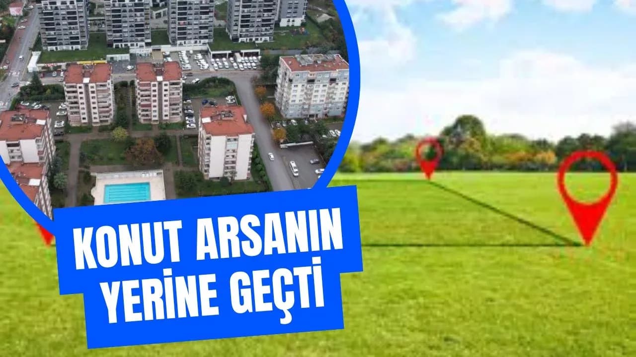 Konut Arsanın Yerine Geçti Yatırımda İlk Sırayı Aldı