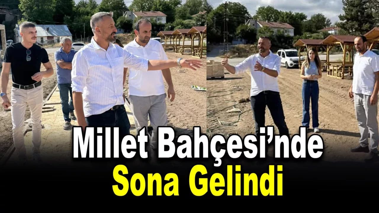 Eskipazar Millet Bahçesi’nde Sona Gelindi
