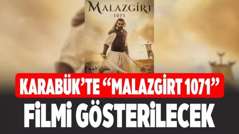 Karabük Gençlik Merkezi’nden “Malazgirt 1071” Gösterimi