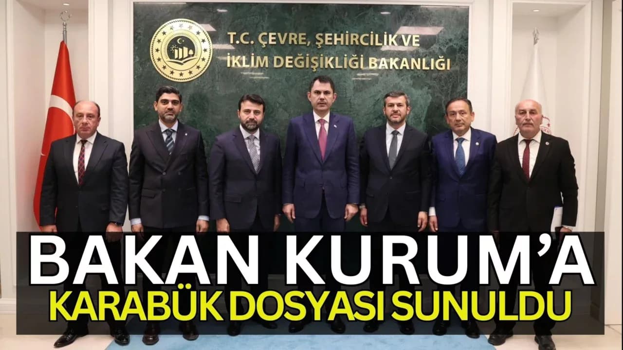 AK Parti Karabük Heyeti Bakan Murat Kurum’u Ziyaret Etti