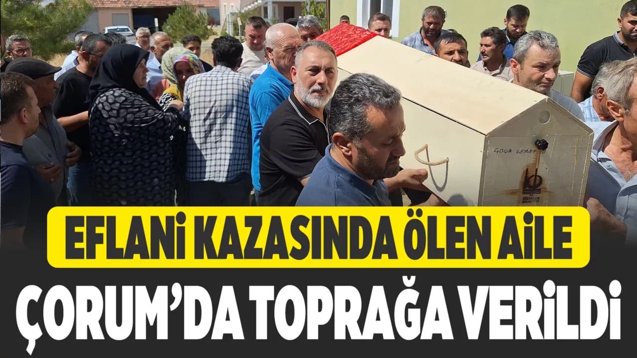 Üniversite kaydı için çıktıkları yolda yanarak can veren babaanne, oğlu ve torunu toprağa verildi