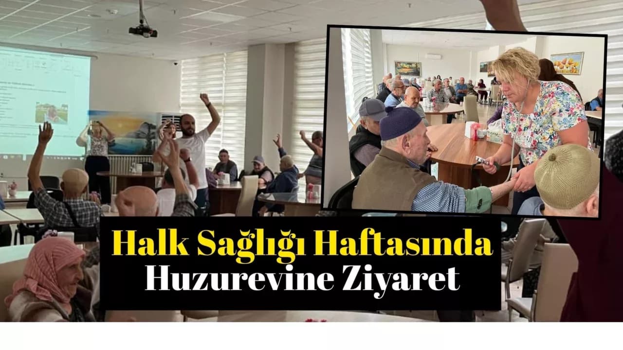 Huzurevi Sakinlerine Sağlık Eğitimi Verildi