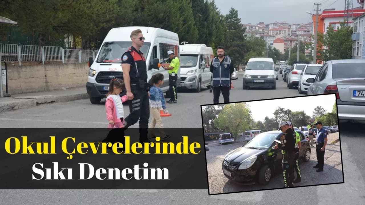 Öğrencilerin Güvenliği İçin Okul Çevrelerinde Sıkı Denetim
