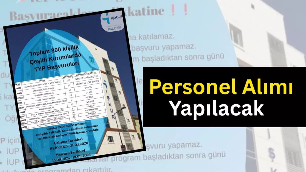 TYP Kapsamında 300 Personel Alımı Yapılacak