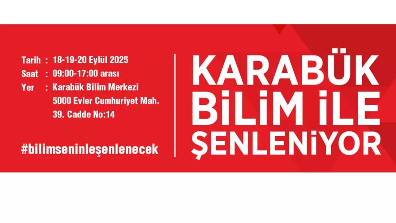Karabük, Bilim Şenliği ile Şenlenecek