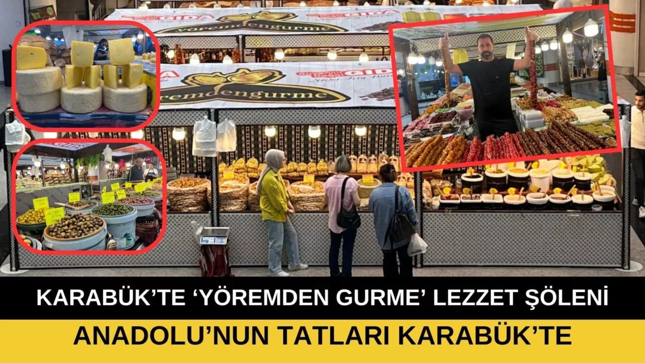 KARABÜK’TE “YÖREMDEN GURME” LEZZET ŞÖLENİ