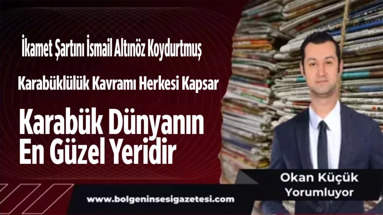 İkamet Şartını İsmail Altınöz Koydurtmuş