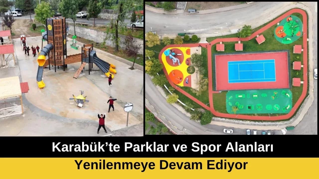 Karabük’te Parklar ve Spor Alanları Yenilenmeye Devam Ediyor