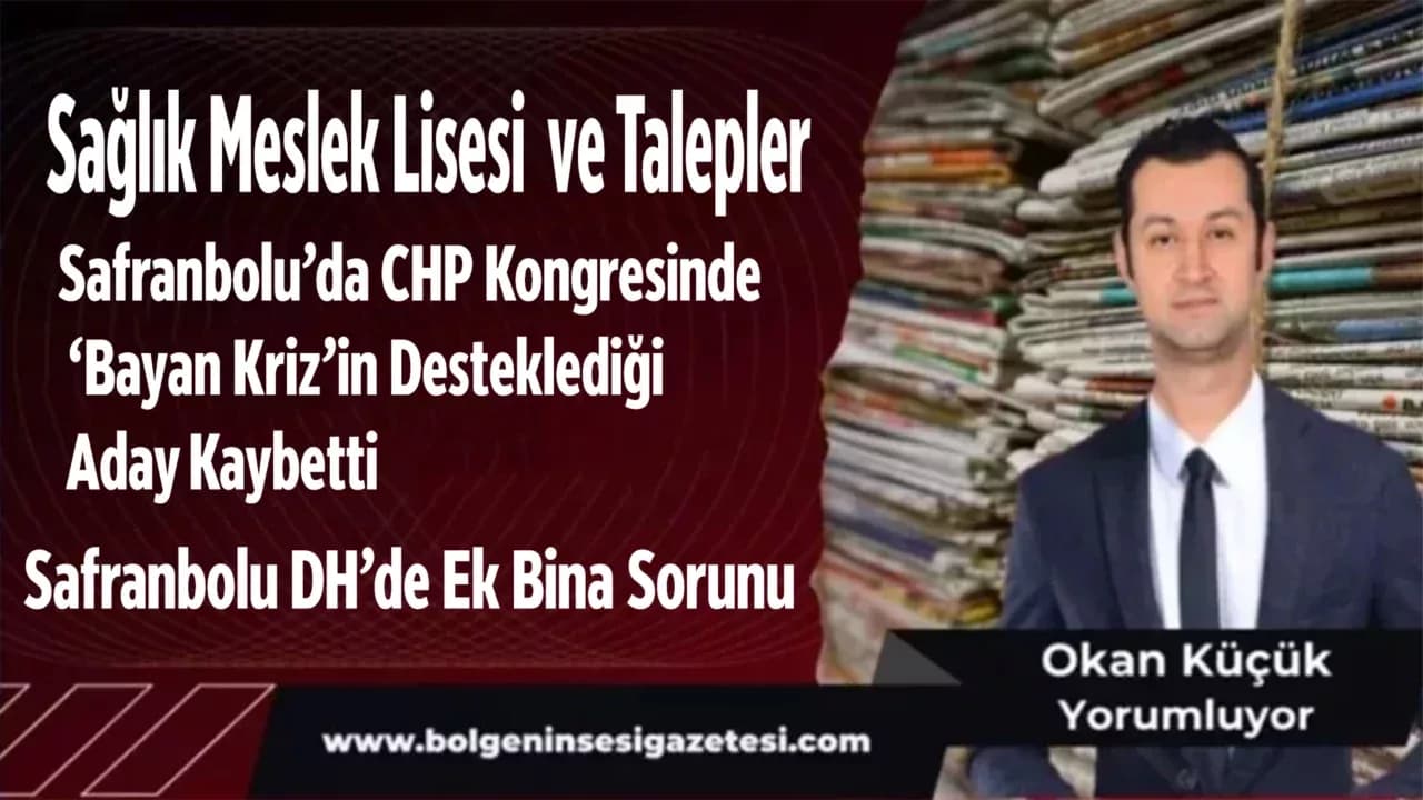 Sağlık Meslek Lisesi  ve Talepler