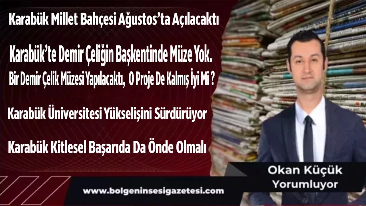 Karabük Millet Bahçesi Ağustos’ta Açılacaktı