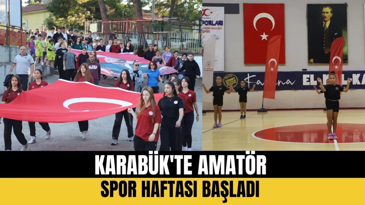 Karabük'te Amatör Spor Haftası  Başladı