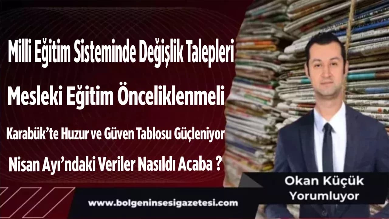 Milli Eğitim Sisteminde Değişlik Talepleri