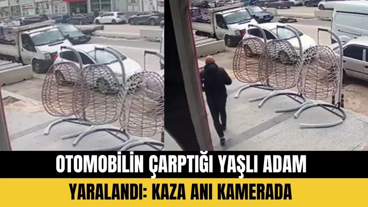 Otomobilin çarptığı yaşlı adam yaralandı: Kaza anı kamerada