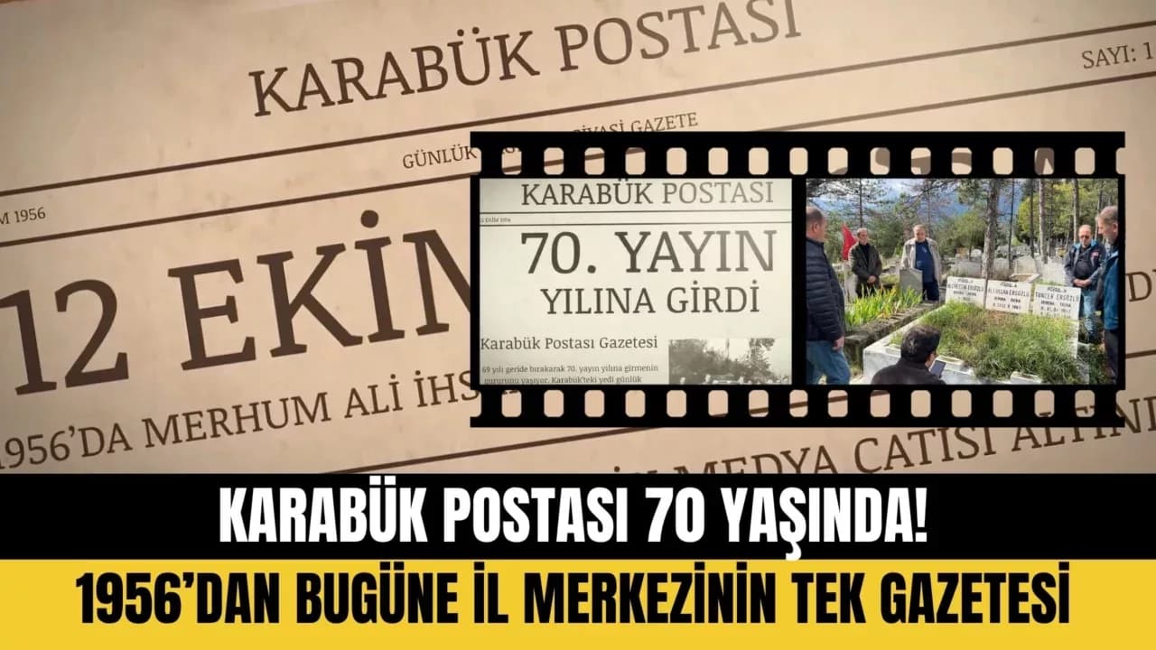 Karabük Postası 70 Yaşında!
