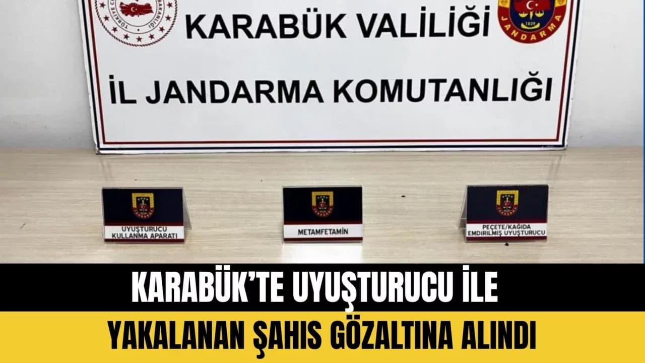 Karabük’te Uyuşturucu İle Yakalanan Şahıs Gözaltına Alındı