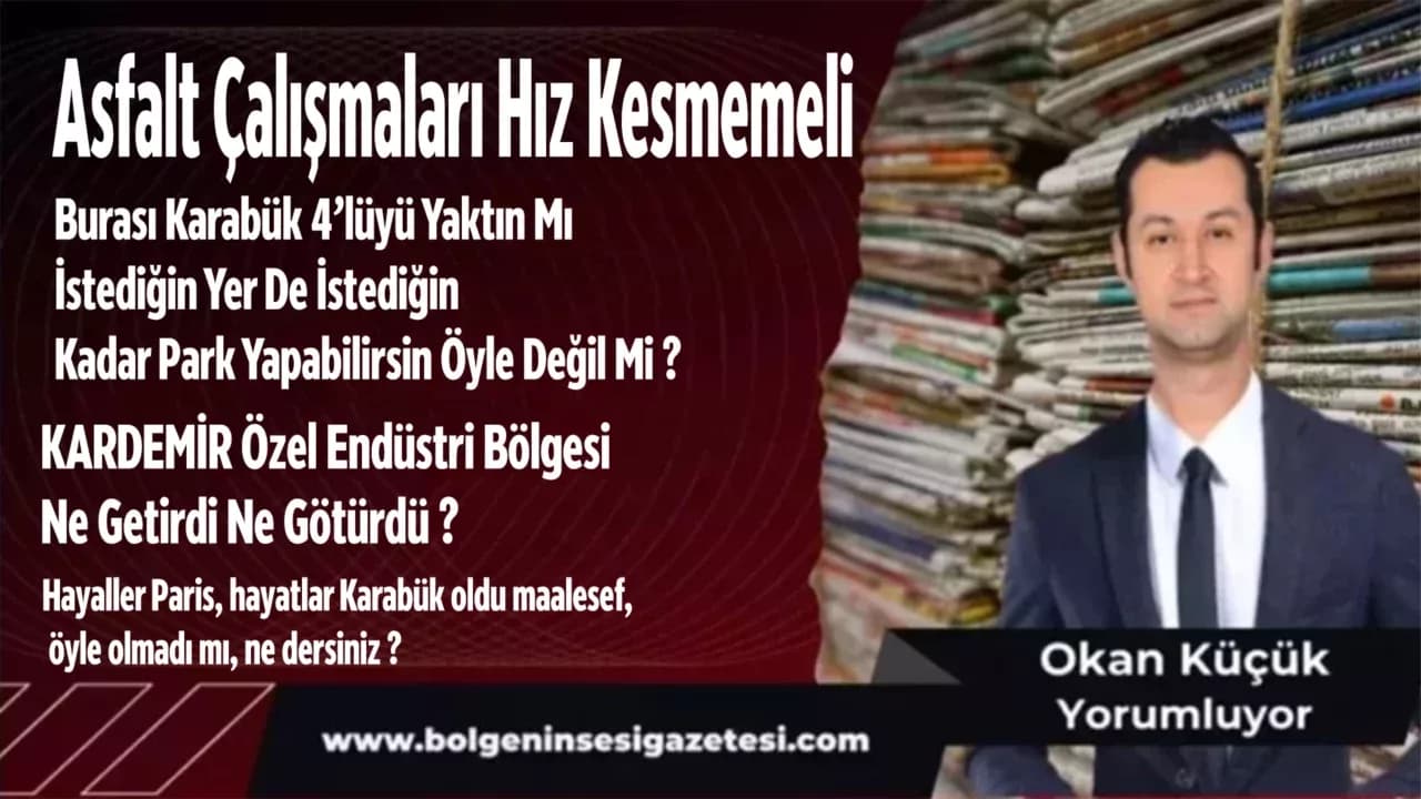 Asfalt Çalışmaları Hız Kesmemeli
