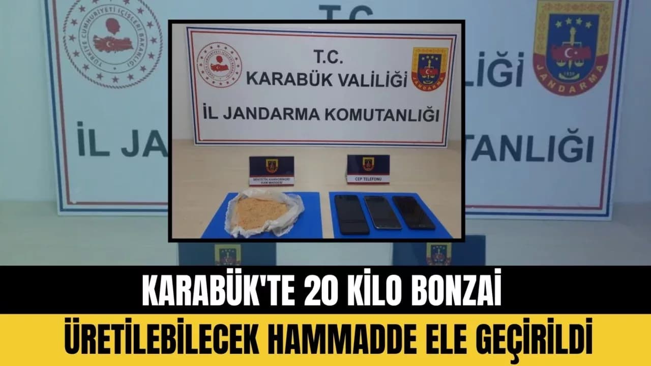 Karabük'te 20 kilo bonzai üretilebilecek hammadde ele geçirildi