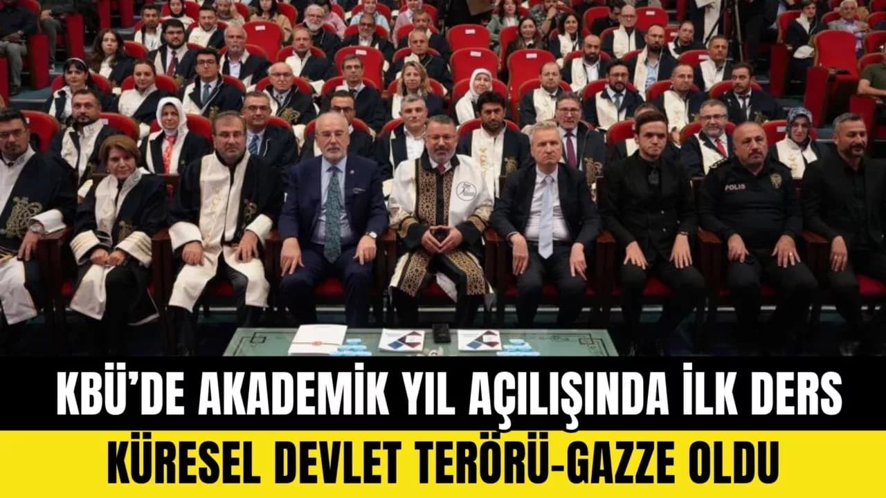 KBÜ’de akademik yıl açılışının ilk dersi "Küresel Devlet Terörü - Gazze" oldu