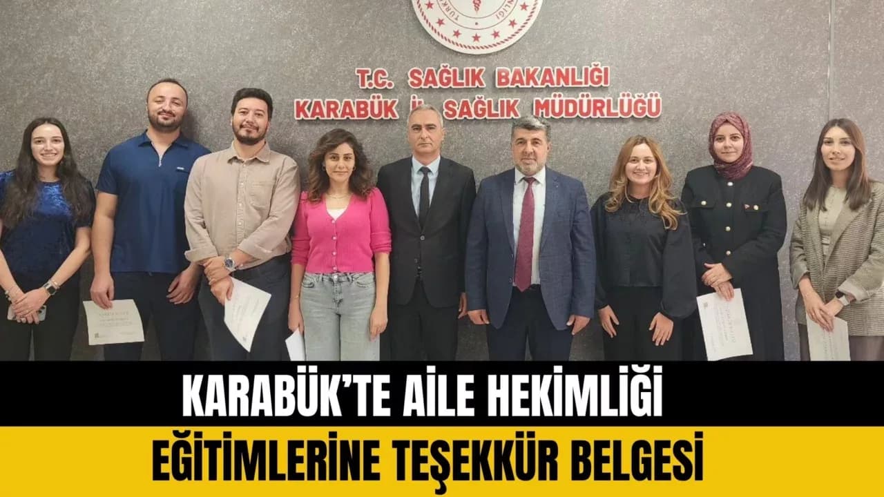 Karabük'te Aile Hekimliği Eğitimlerine Teşekkür Belgesi