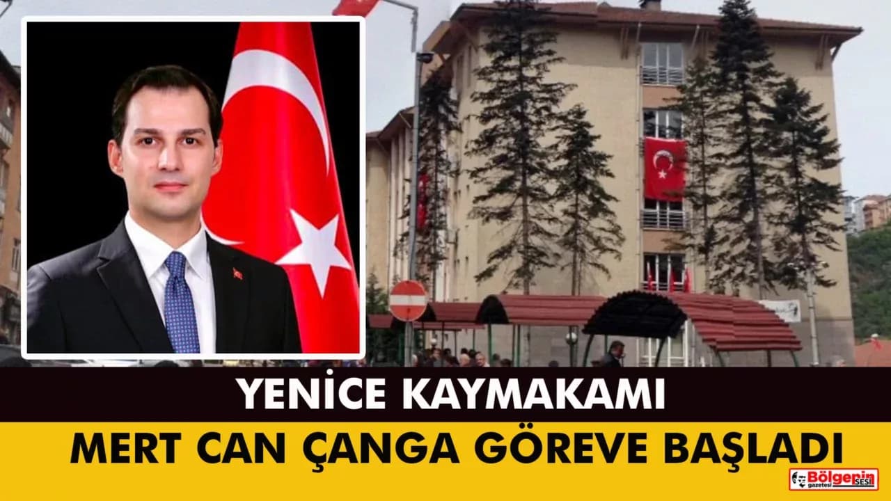 Yenice Kaymakamı Mert Can Çanga Göreve Başladı