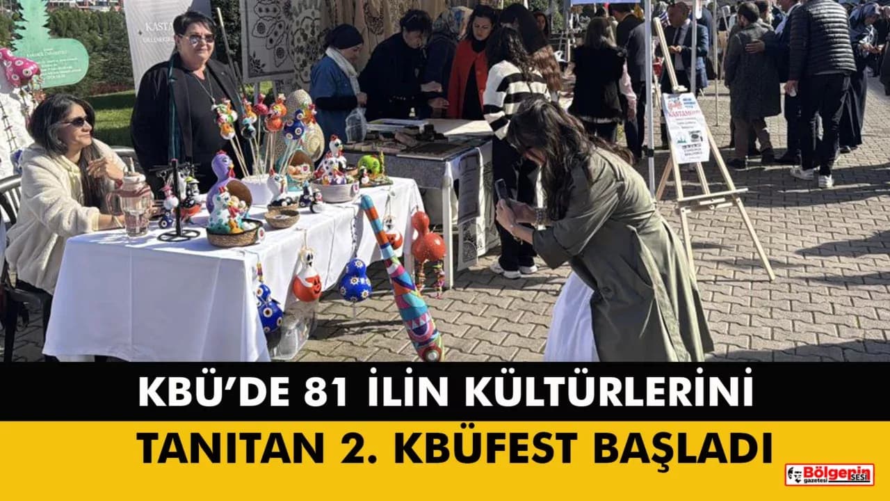 KBÜ’de 81 ilin kültürlerini tanıtan 2. KBÜFEST başladı