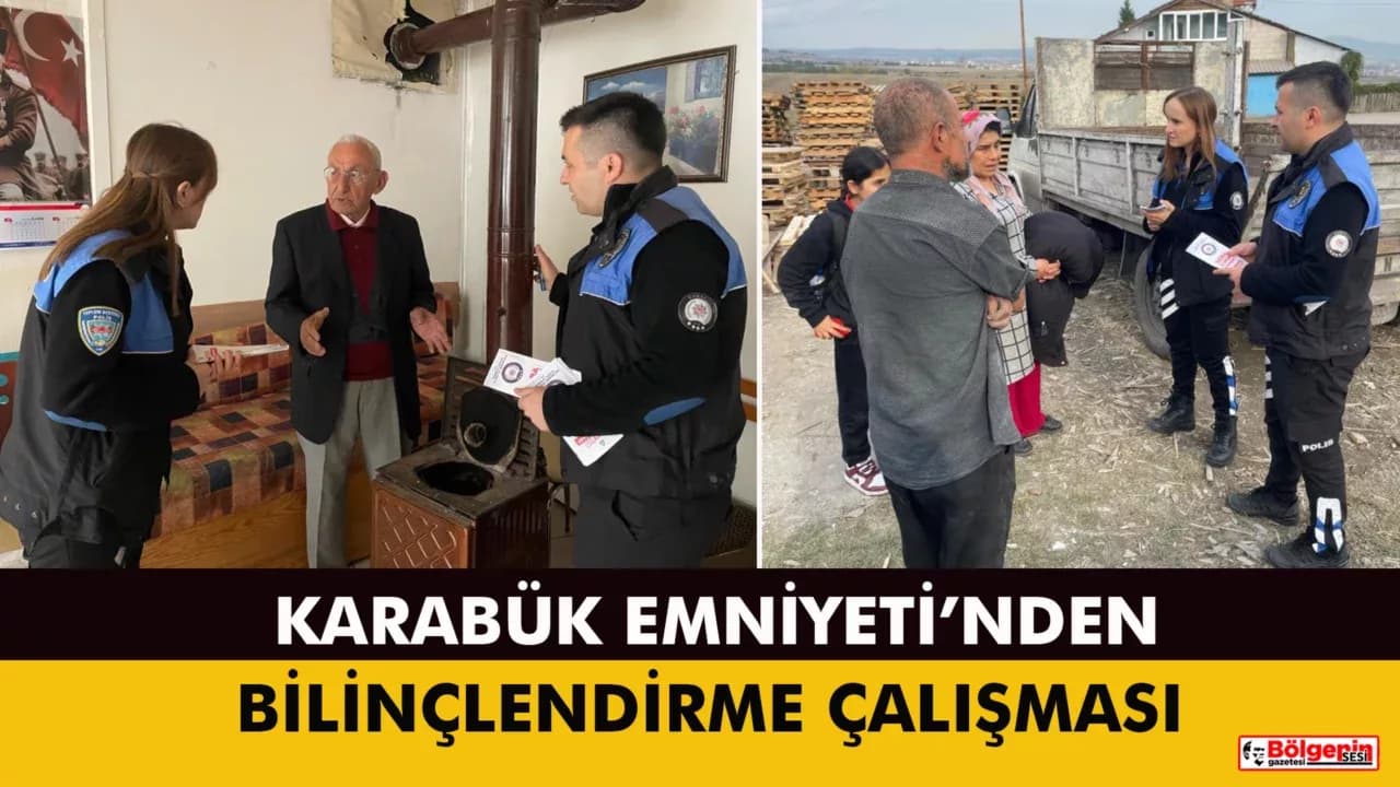 Karabük Emniyeti’nden Soba ve Şofben Zehirlenmelerine Karşı Bilinçlendirme Çalışması